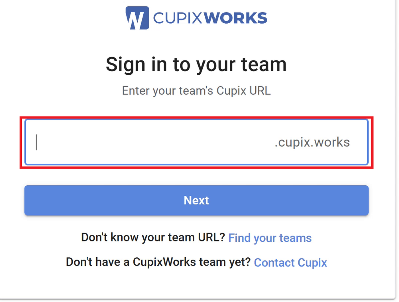 CupixWorks Sign in to your team window with the team URL field outlined in red