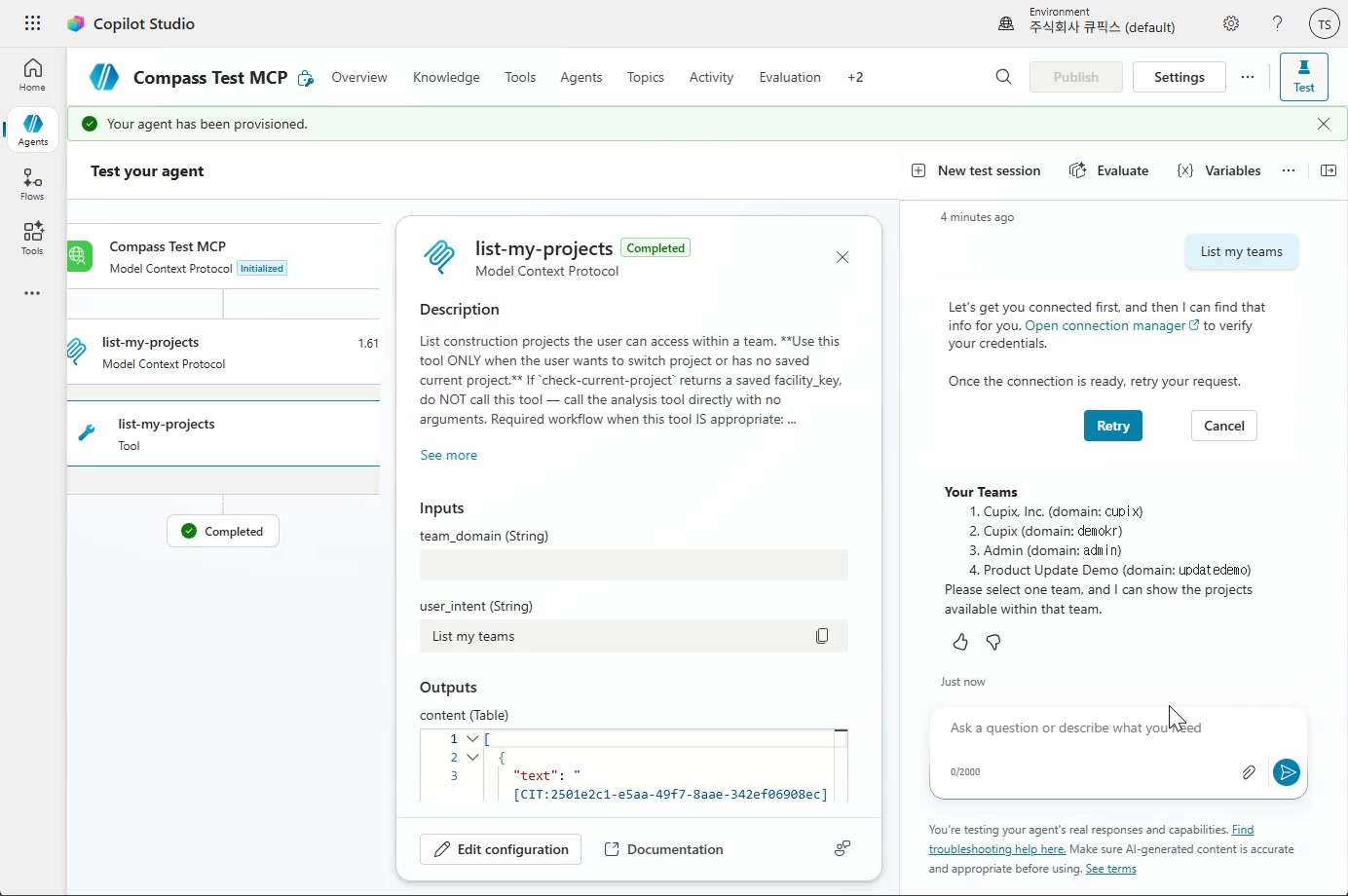 Test your agent panel showing the agent returning a list of the user’s Cupix teams