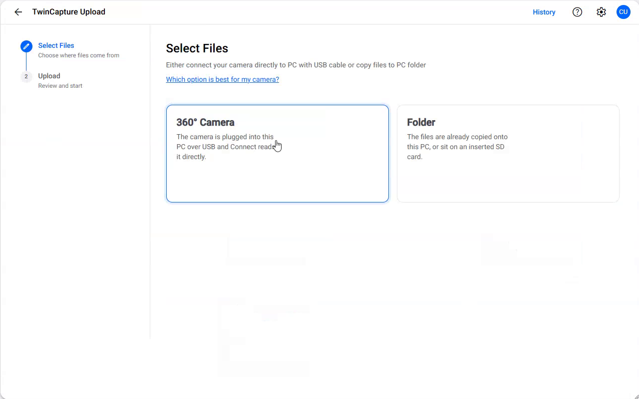 The Select Files step, showing the 360° Camera and Folder choices